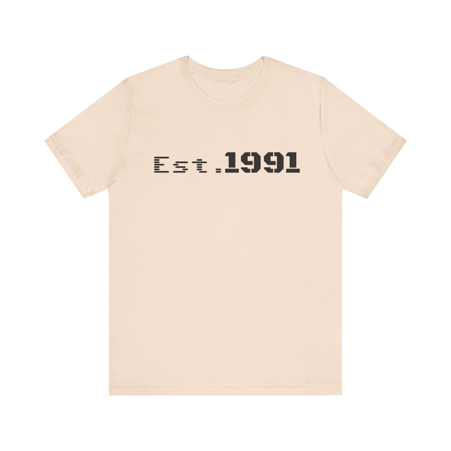 Est. 1991 T-Shirt — Vintage Born in 1991 Tee