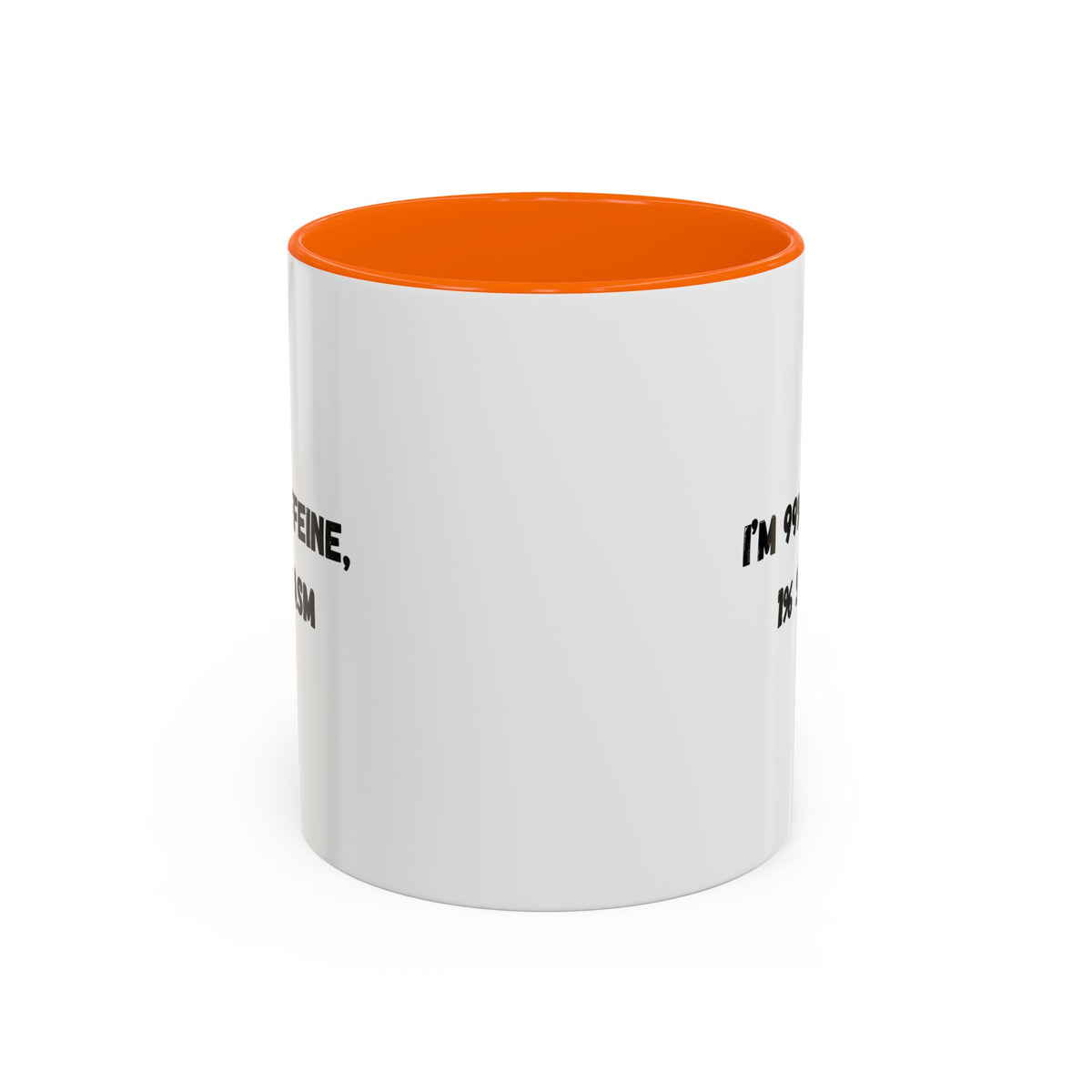 Ceramic coffee mug with "I'm 99% Caffeine, 1% Sarcasm" printed in black text, featuring a white background and comfortable handle.