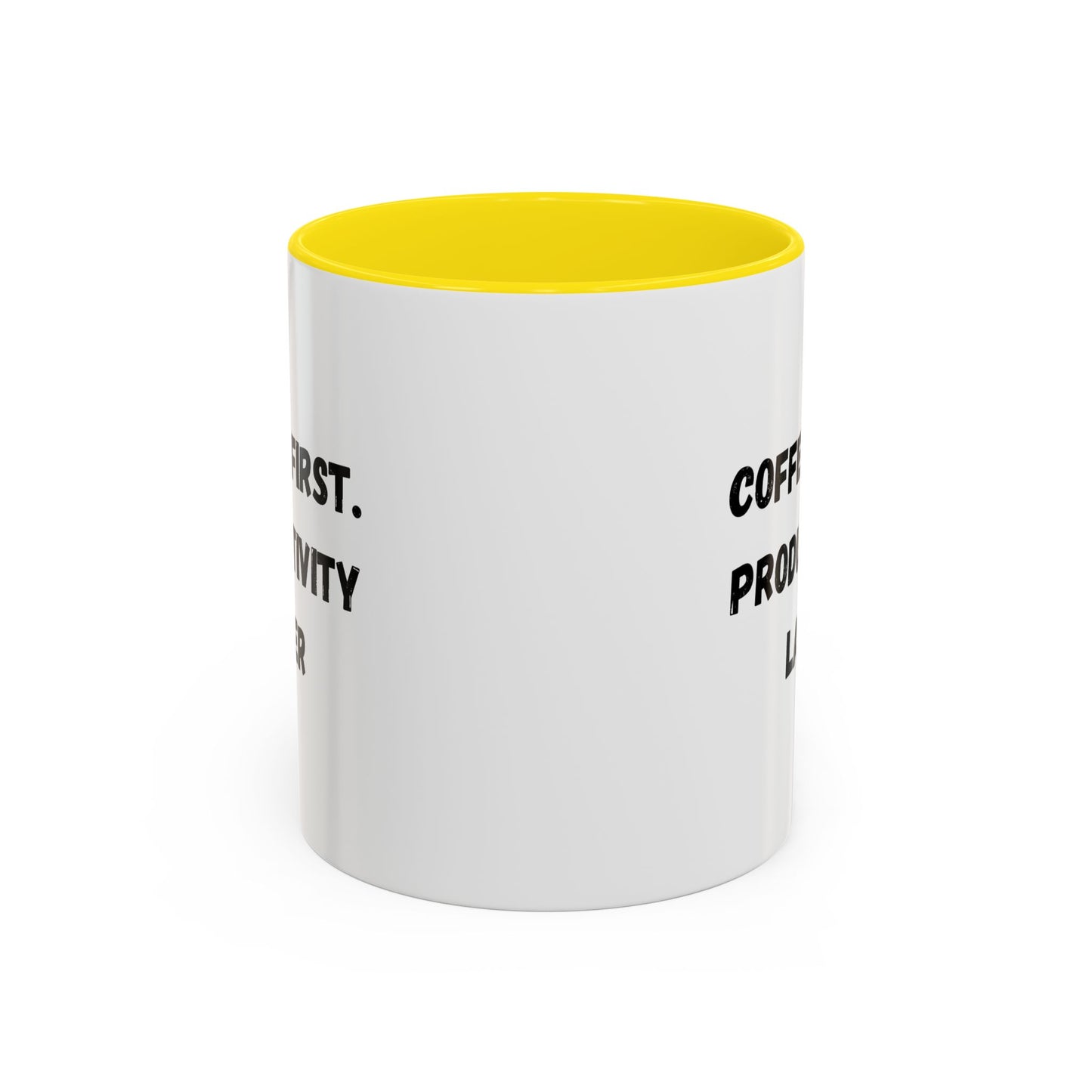 Coffee First Productivity Later Mug - Fun Office Gift, Motivational Coffee Cup, Black Handle Mug, Home Office Decor, Thoughtful Gift