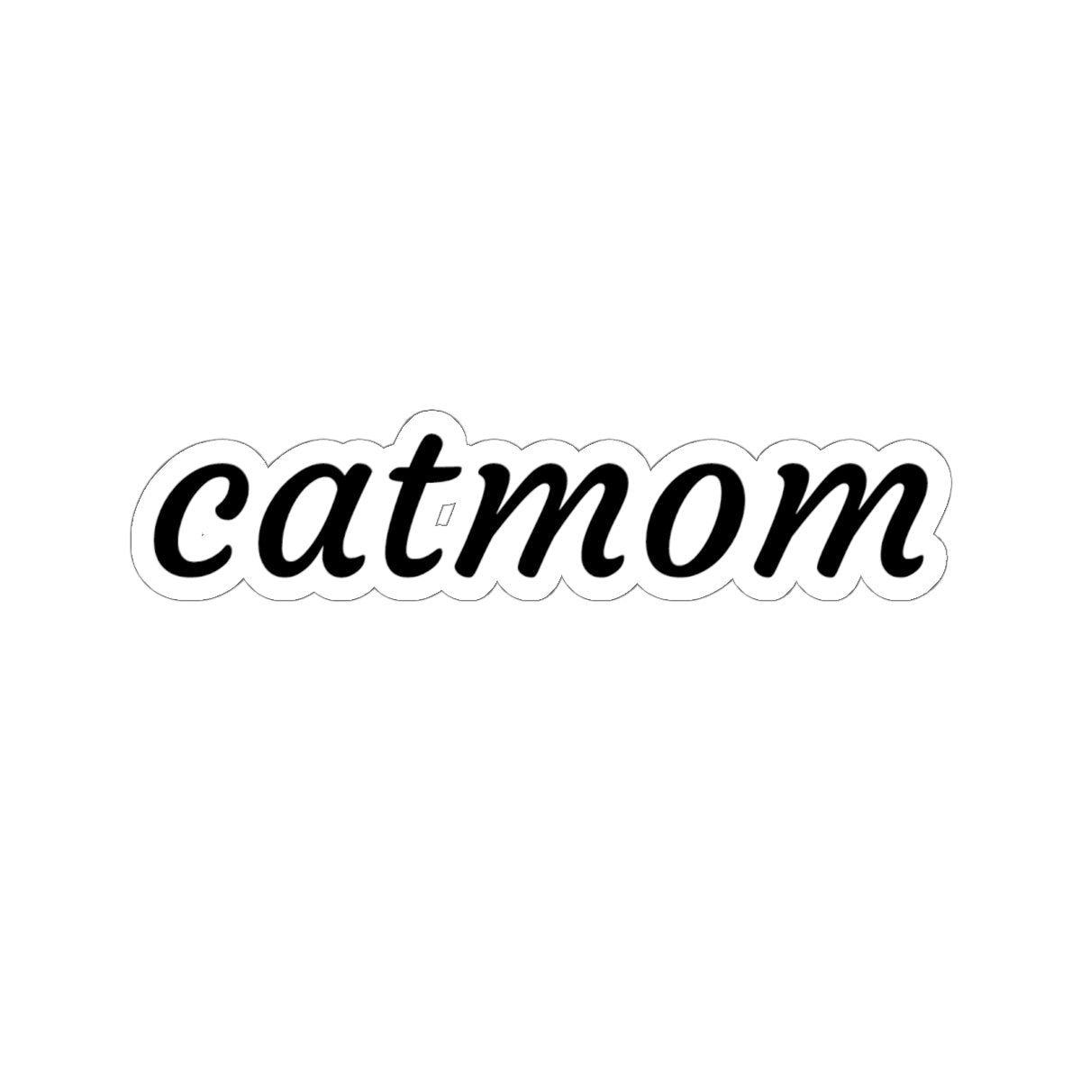 Printify Catmom Kiss-Cut Sticker with script design, ideal for laptops, water bottles, and planners, made of durable paper.