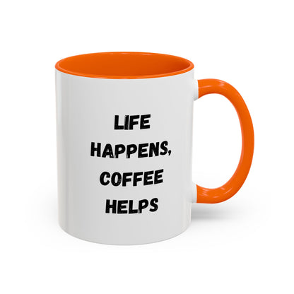 Black ceramic mug with "Life Happens Coffee Helps" text, 11oz or 15oz size, with black handle and rim, by Printify.