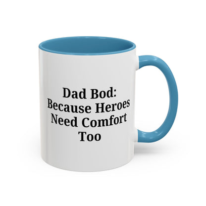 Dad Bod Coffee Mug - Perfect Gift for Fathers, Comfort Mug, Dad Humor, Father's Day Gift, Coffee Lovers - TRV
