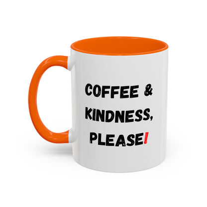 Coffee & Kindness Mug - Inspirational Coffee Cup, Gift for Friends, Office Decor, Encouragement, Morning Motivation