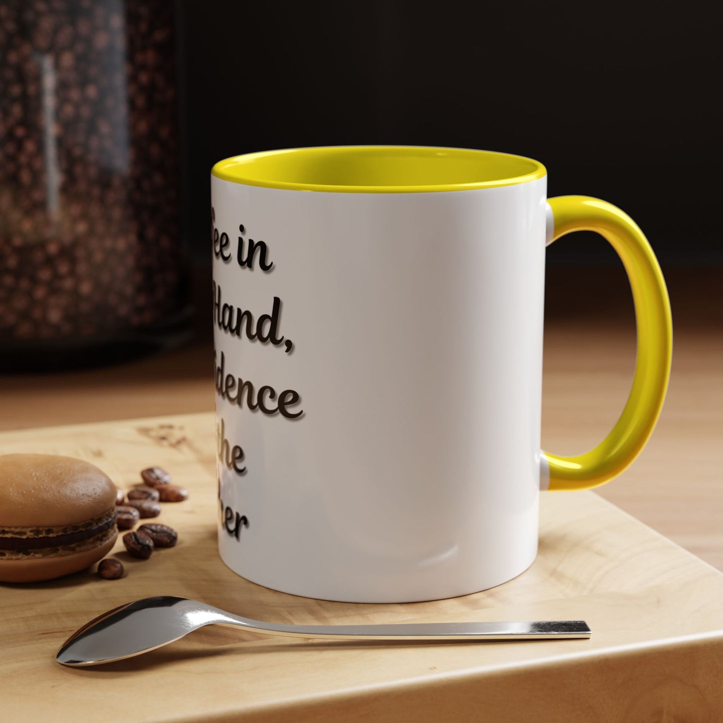Inspirational Coffee Mug - "Coffee in One Hand, Confidence in the Other" - TRV