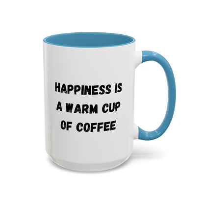 Ceramic coffee mug with "Happiness Is A Warm Cup Of Coffee" quote, white accent mug by Printify, showing front design.