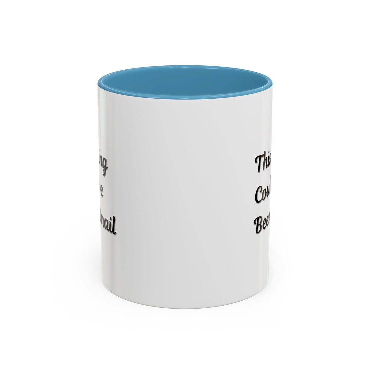 Funny office coffee mug with the phrase "This Meeting Could Have Been An Email" in black text on a white ceramic mug.