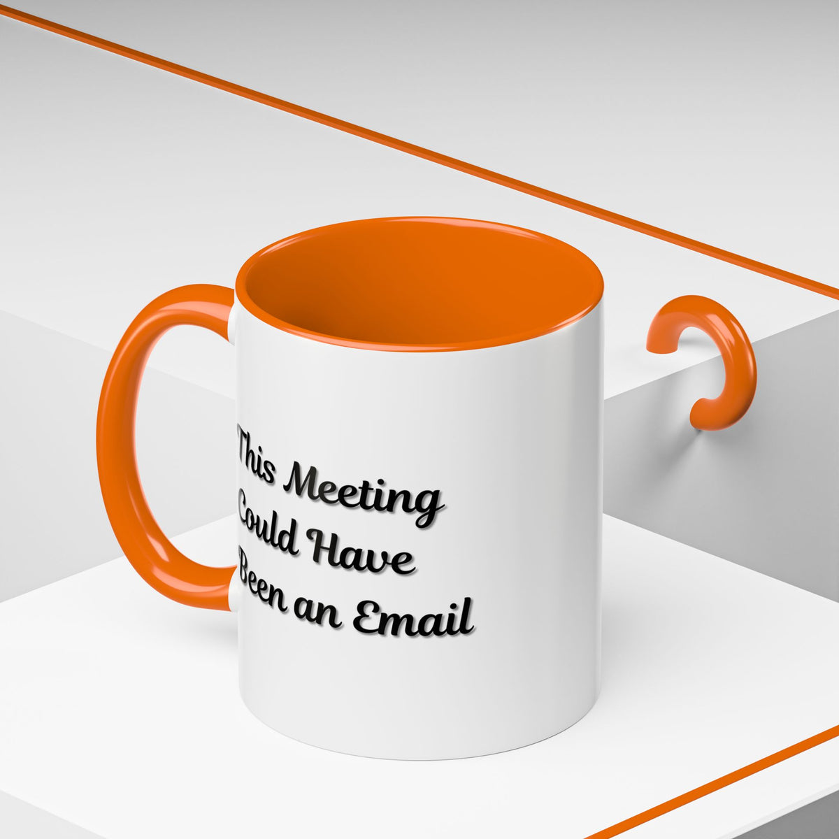 Funny office coffee mug with "This Meeting Could Have Been An Email" text, printify branded ceramic mug for office use.