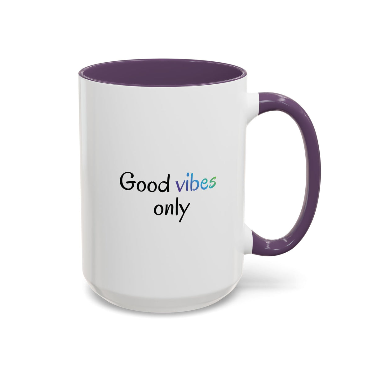 Printify Good Vibes Only accent coffee mug with positive morning quote, ceramic tea cup with a cheerful design.