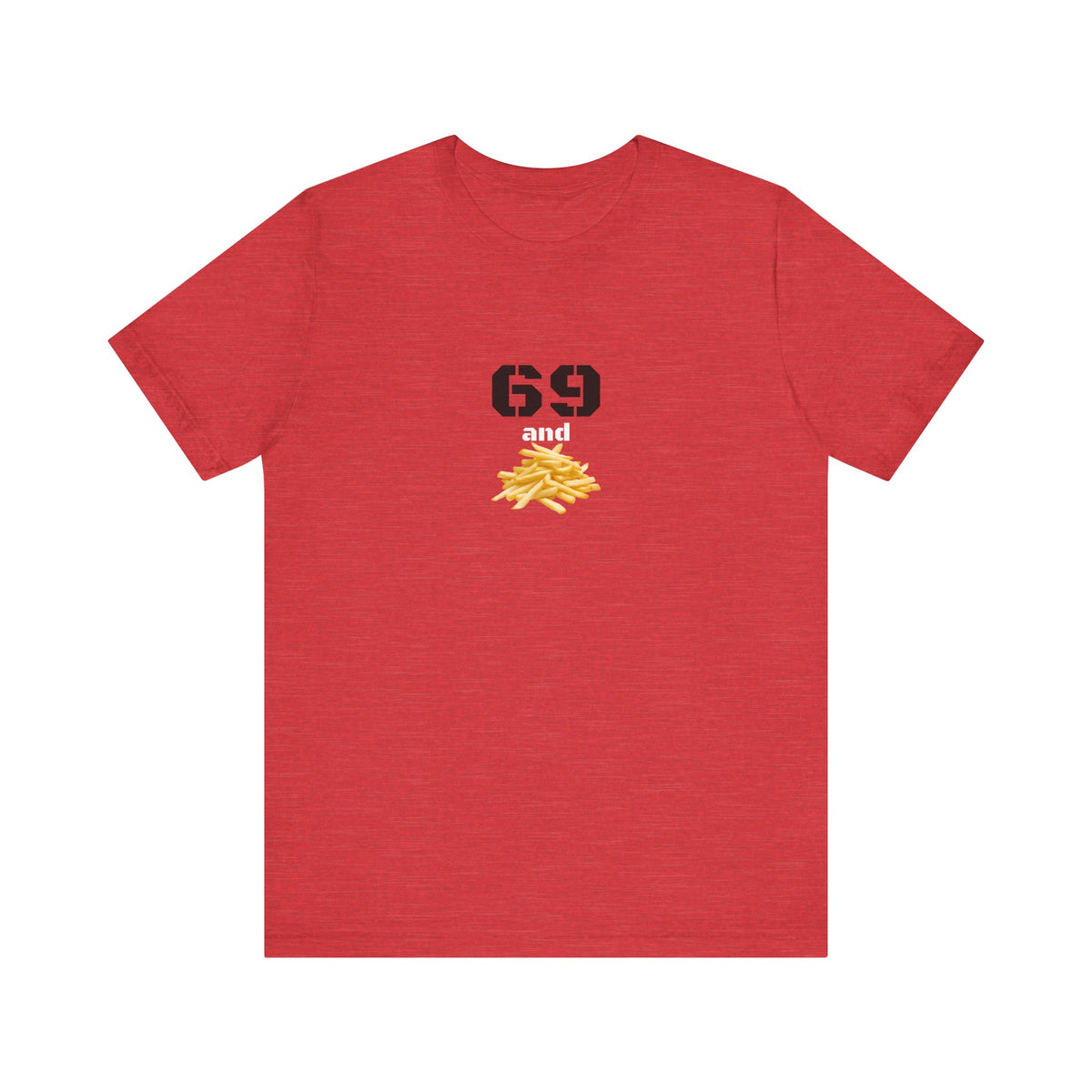 Unisex graphic T-shirt featuring a playful 69 and French fries design, in a fun and quirky style.