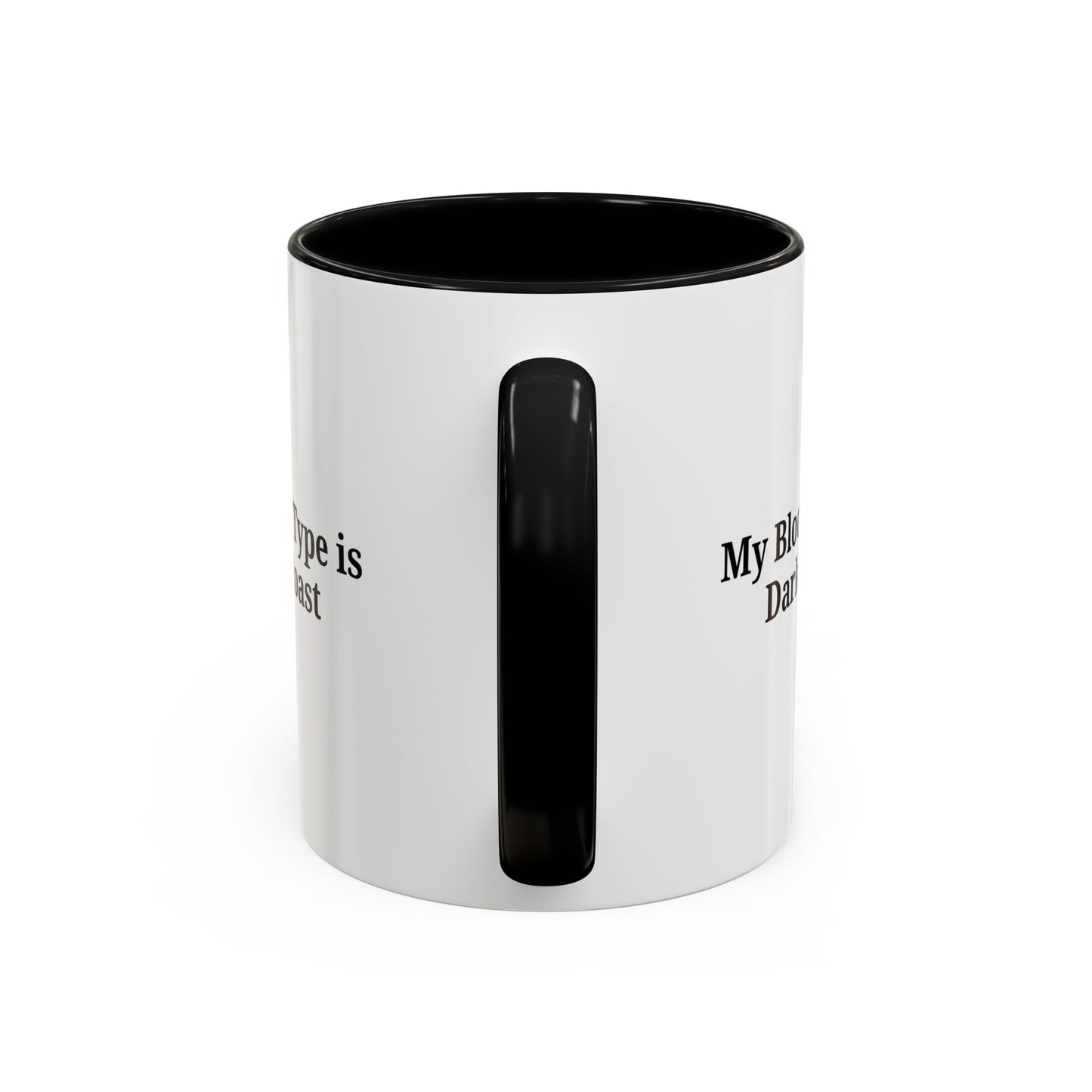 Funny Dark Roast Coffee Mug - Perfect Gift for Coffee Lovers, Unique Office Mug, Humorous Drinkware, Black Accent Mug, Personalized Kitchen