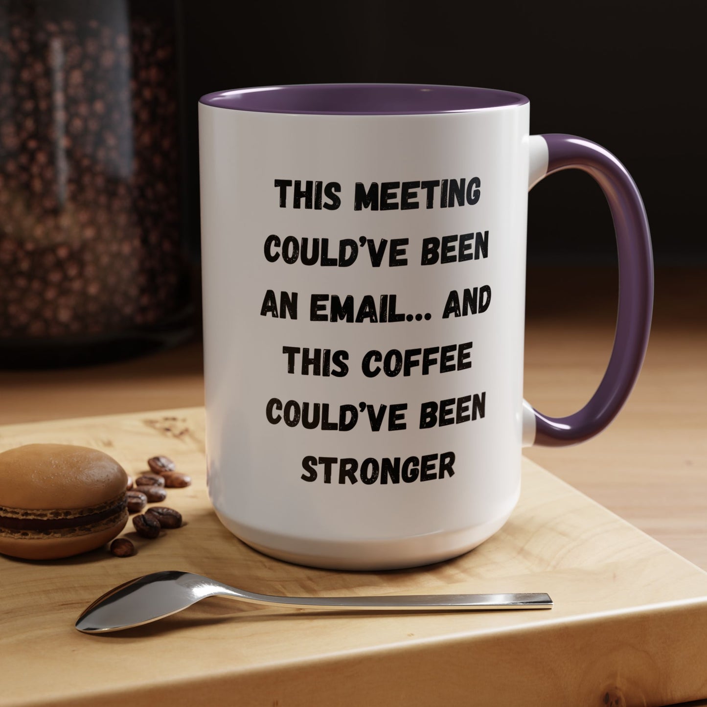 Funny Office Coffee Mug - This Meeting Could've Been an Email Mug, Gift for Coworkers, Work From Home Humor, Coffee Lover Gift, Motivational