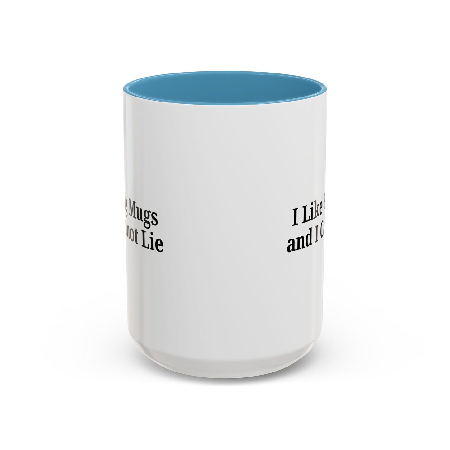 Funny Coffee Mug, I Like Big Mugs and I Cannot Lie, Gift for Coffee Lovers, Humor Mug, Birthday Gift, Office Decor - TRV