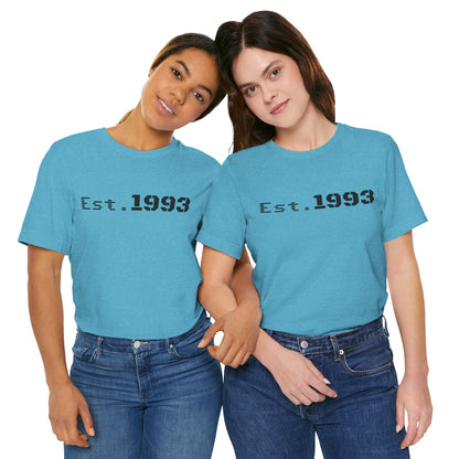 Vintage 1993 Est. T-Shirt by Printify featuring bold "Born in 1993" design on a classic unisex T-shirt.