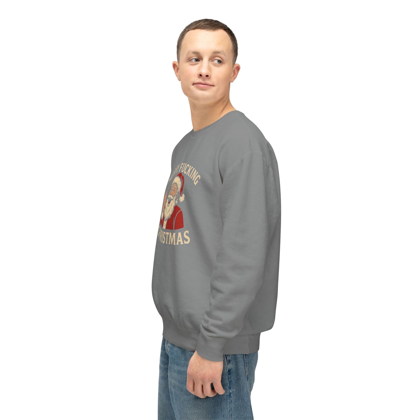 Merry Christmas Sweatshirt, Funny Holiday Crewneck, Unisex Gift, Christmas Apparel, Sarcastic Sweatshirt, Unique Holiday Clothing - TRV