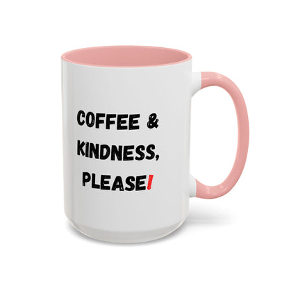Coffee & Kindness Mug - Inspirational Coffee Cup, Gift for Friends, Office Decor, Encouragement, Morning Motivation