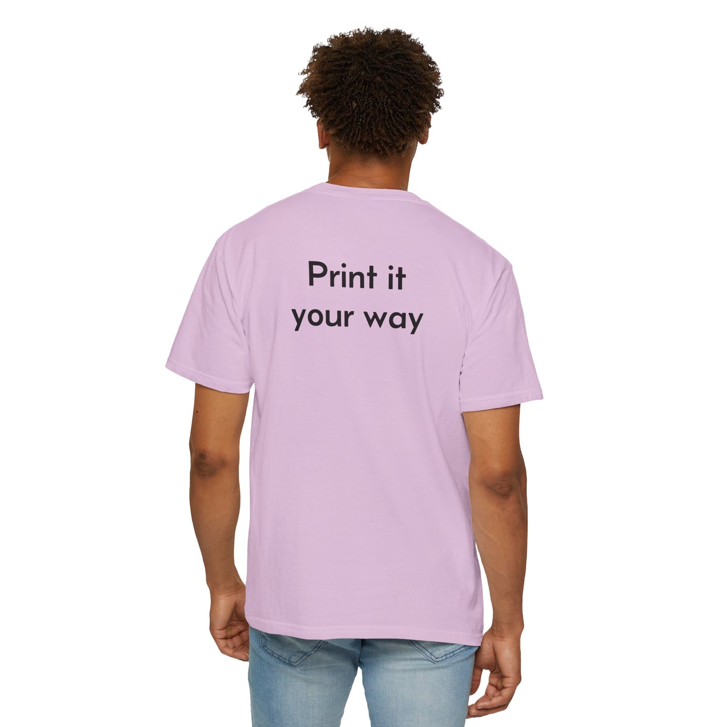 Design Your Own Garment-Dyed T-Shirt — TRV08 Custom Tee