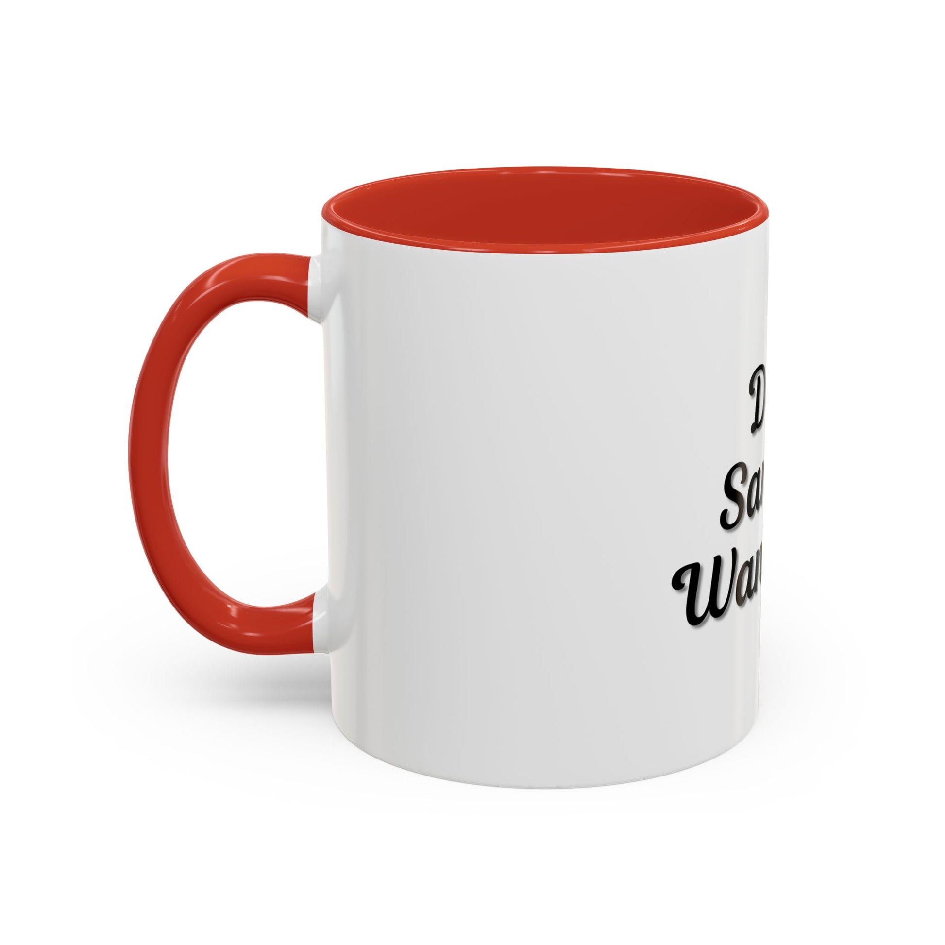 Dear Santa Accent Coffee Mug - Fun Holiday Mug for Christmas Enthusiasts - TRV