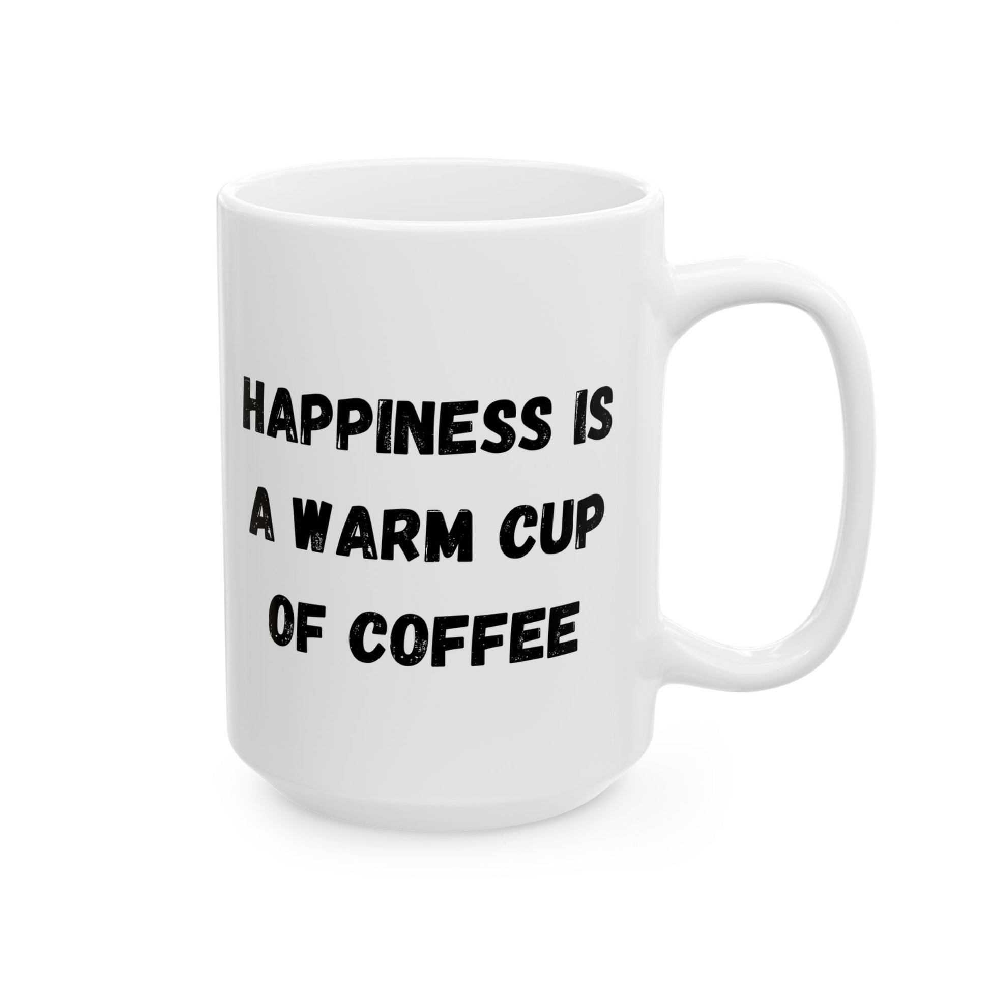 Inspirational Ceramic Coffee Mug - Happiness is a Warm Cup of Coffee - Perfect Gift for Coffee Lovers - TRV