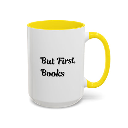 Printify "But First, Books" coffee mug featuring book lover design in 11oz or 15oz size, ceramic mug with printed quote.