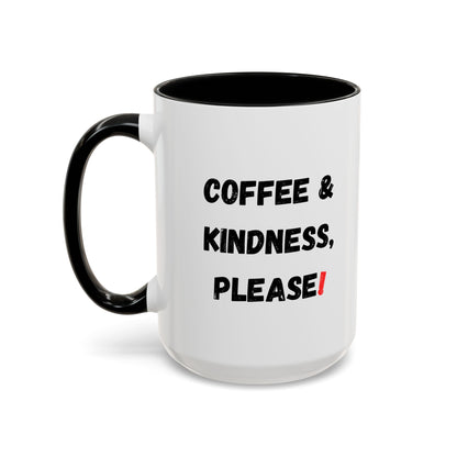 Coffee & Kindness Mug - Inspirational Coffee Cup, Gift for Friends, Office Decor, Encouragement, Morning Motivation