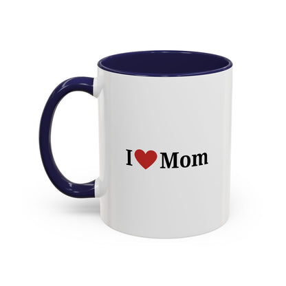 I Love Mom Accent Coffee Mug - Perfect Gift for Mother's Day & Special Occasions - TRV