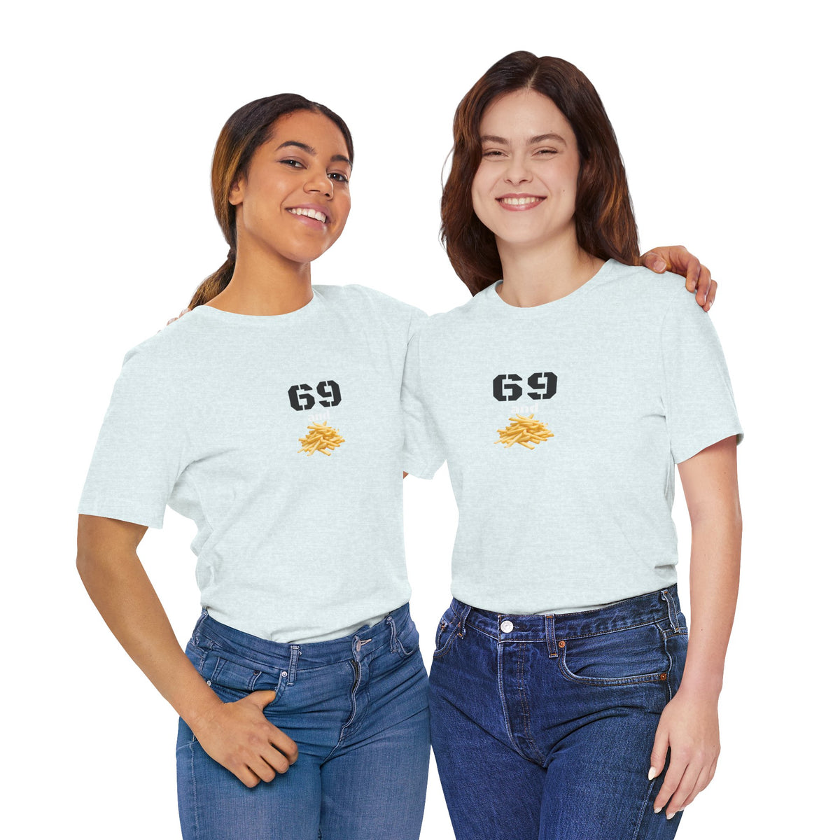 Unisex graphic T-shirt featuring a humorous 69 and French fries design, made by Printify, shown on a casual model.