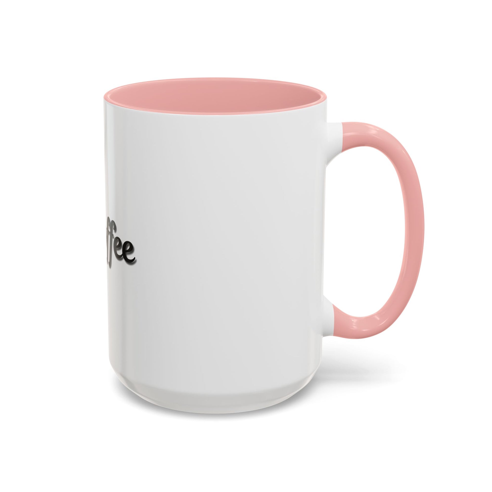 Personalized My Coffee Accent Mug - 11oz & 15oz Coffee Cups for Coffee Lovers - TRV