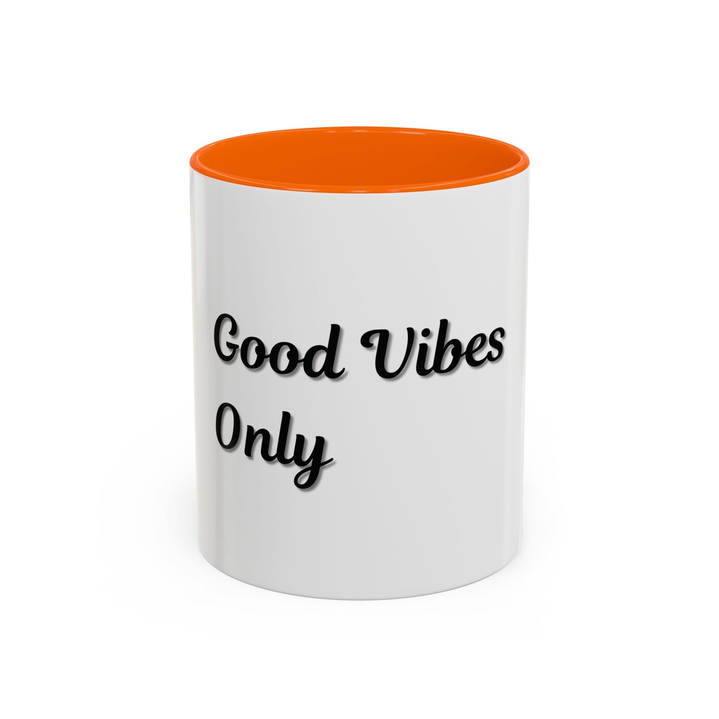 Good Vibes Only Coffee Mug - 11 & 15oz Accent Mug for Positive Energy - TRV