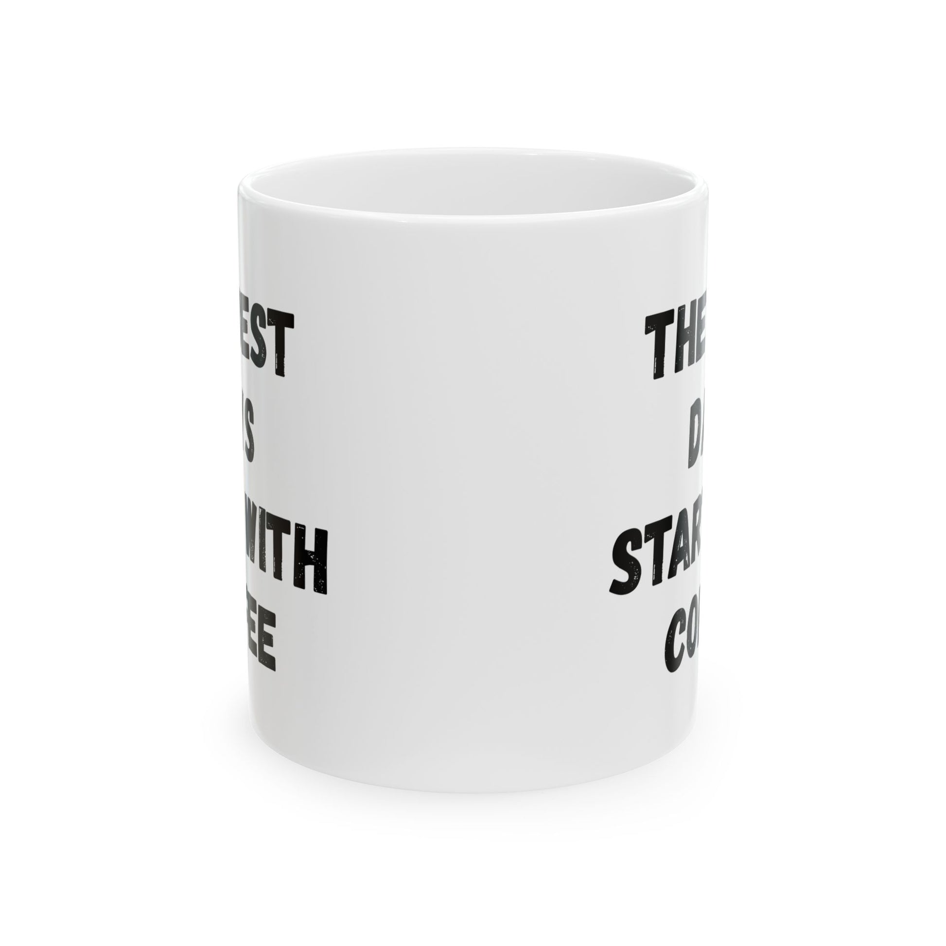 Inspirational Coffee Mug - Start Your Day Right (11oz, 15oz) - TRV