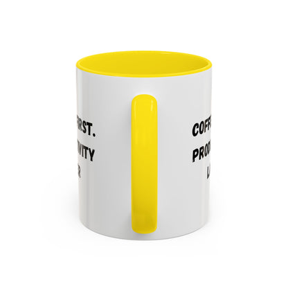 Coffee First Productivity Later Mug - Fun Office Gift, Motivational Coffee Cup, Black Handle Mug, Home Office Decor, Thoughtful Gift