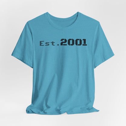 Est. 2001 Unisex Tee - Timeless Casual Wear, Birthday Gift, Nostalgic Fashion, Everyday Comfort, Trendy Streetwear