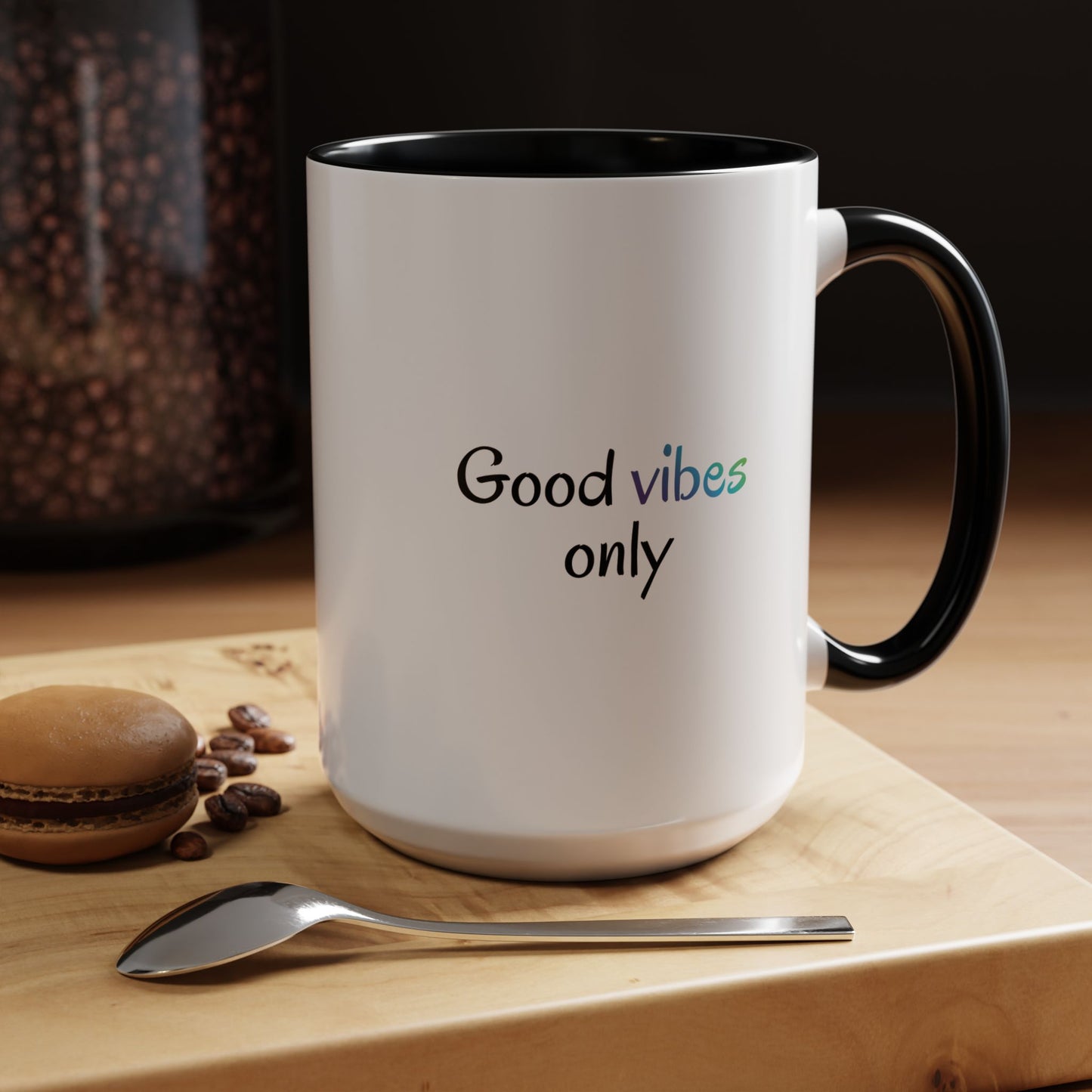 Good Vibes Only Accent Coffee Mug - Positive Energy 11 & 15oz Cup for Happiness, Inspirational Gift, Morning Motivation, Ceramic Tea Cup,