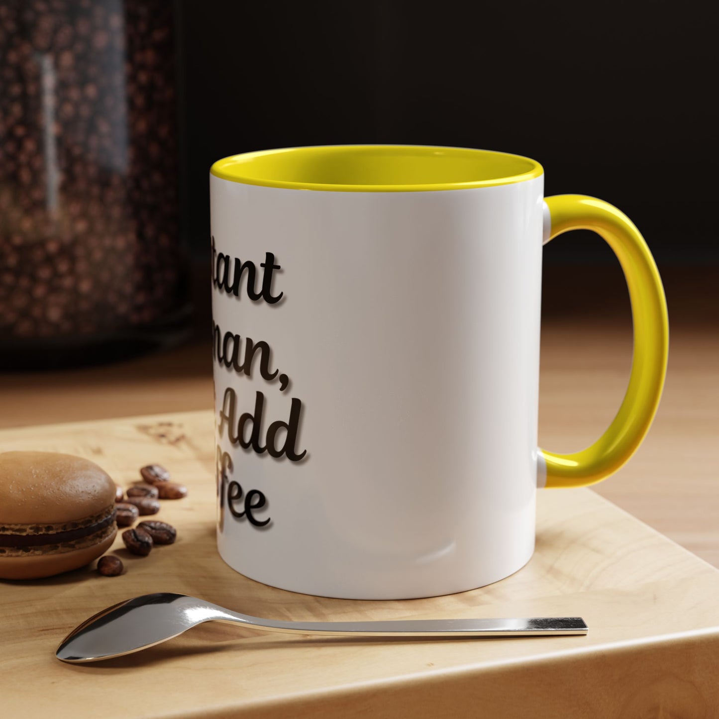 Inspirational Accent Coffee Mug - 'Instant Human, Just Add Coffee' - Perfect Gift for Coffee Lovers - TRV