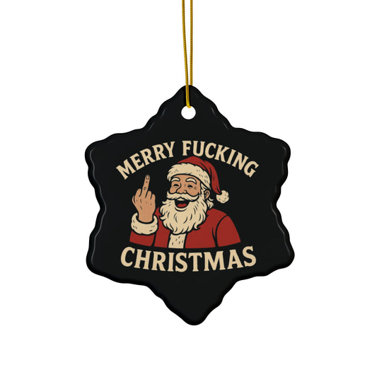 Funny Ceramic Christmas Ornament, Holiday Decoration, Unique Gift for Christmas, Santa Decor, Humorous Ornament - TRV
