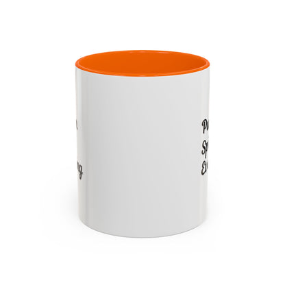 Pumpkin Spice Everything Accent Coffee Mug — Fall Seasonal 11/15oz
