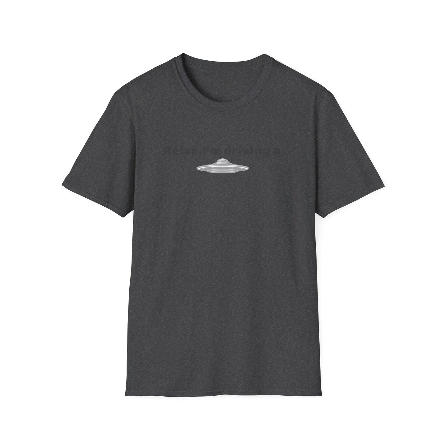 Relaxed UFO Driver T-Shirt, Funny Shirt, Unisex Graphic Tee, Gift for Space Lovers, Casual Wear, Alien Theme Humor