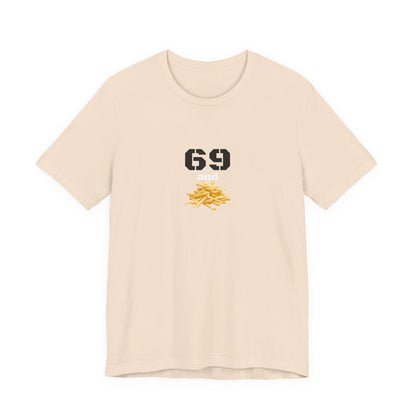 Unisex graphic T-shirt featuring a humorous 69 and French fries design, casual fit, printed by Printify.