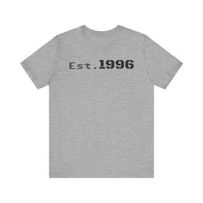 Unisex Jersey Tee - 'Est. 1996' Graphic Shirt, Birthday Gift, Casual Wear, Vintage Style, Retro Fashion, Gift for Him/Her - TRV