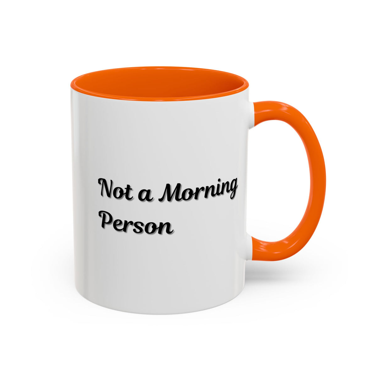 Ceramic "Not a Morning Person" accent coffee mug by Printify, 11oz, white with black text, showing front view of the mug.