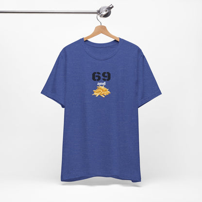Funny 69 And French Fries Graphic Tee, Casual Humor Shirt, Cute Gift, Stylish Graphic Top, Unisex Quirky T-Shirt, Everyday Wear