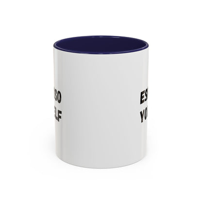 Printify Espresso Yourself accent coffee mug with humorous design, 11 oz size, for coffee lovers.