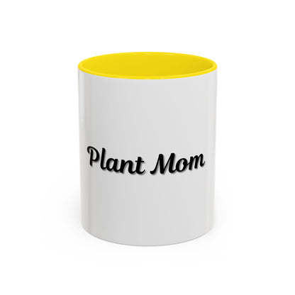 Plant Mom Coffee Mug - 11oz & 15oz Accent Mug for Gardening Enthusiasts - TRV