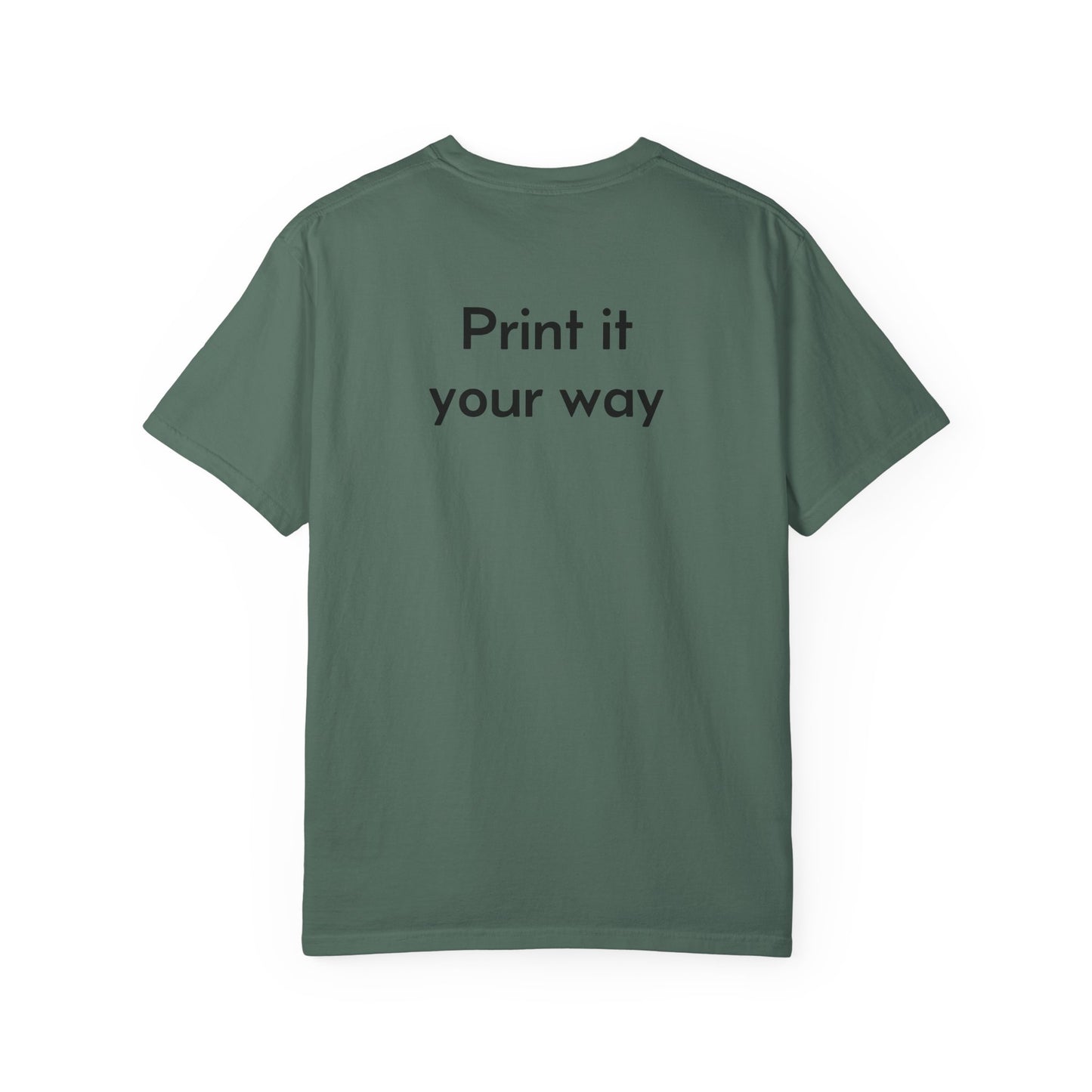 Design Your Own Garment-Dyed T-Shirt — TRV08 Custom Tee