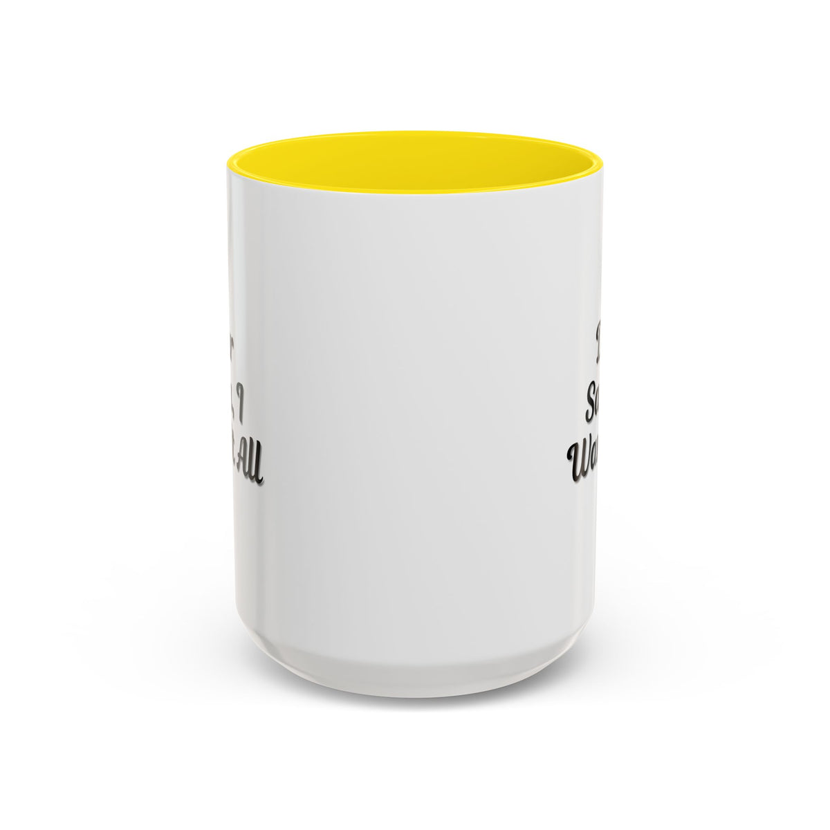 White ceramic coffee mug featuring "Dear Santa I Want It All" holiday Christmas message, printed by Printify.