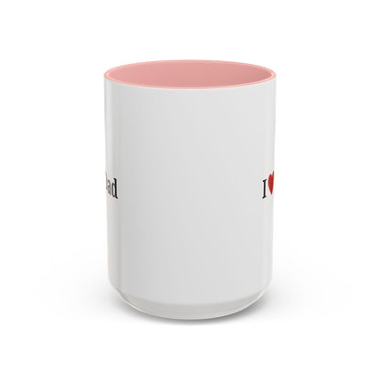I Love Dad Accent Coffee Mug - Perfect Gift for Father's Day & Birthdays - TRV