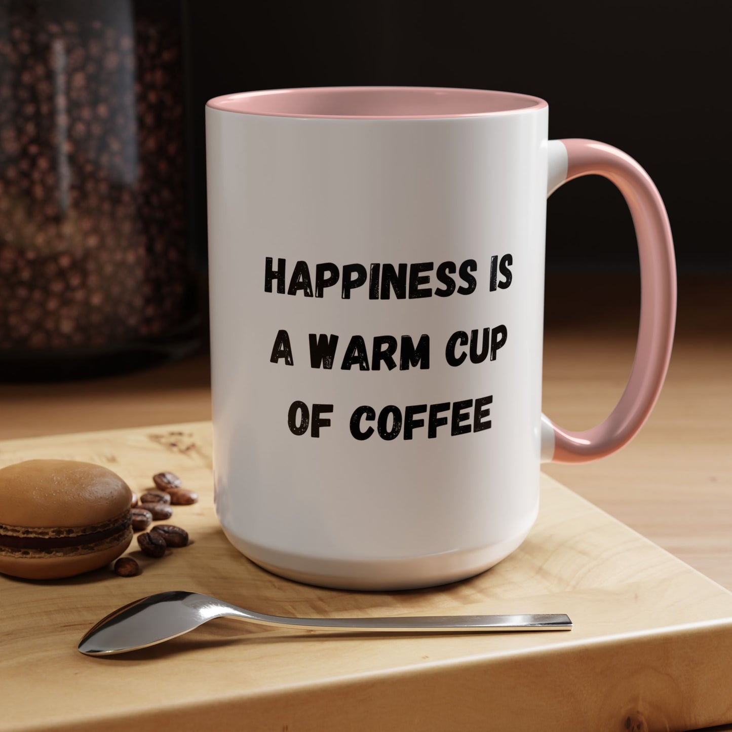 Coffee Mug — “Happiness Is A Warm Cup Of Coffee” Accent Ceramic Mug (11/15 oz)
