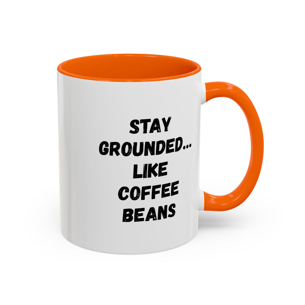 Stay Grounded coffee mug by Printify featuring funny coffee lover design, 11oz ceramic mug with coffee bean illustration.