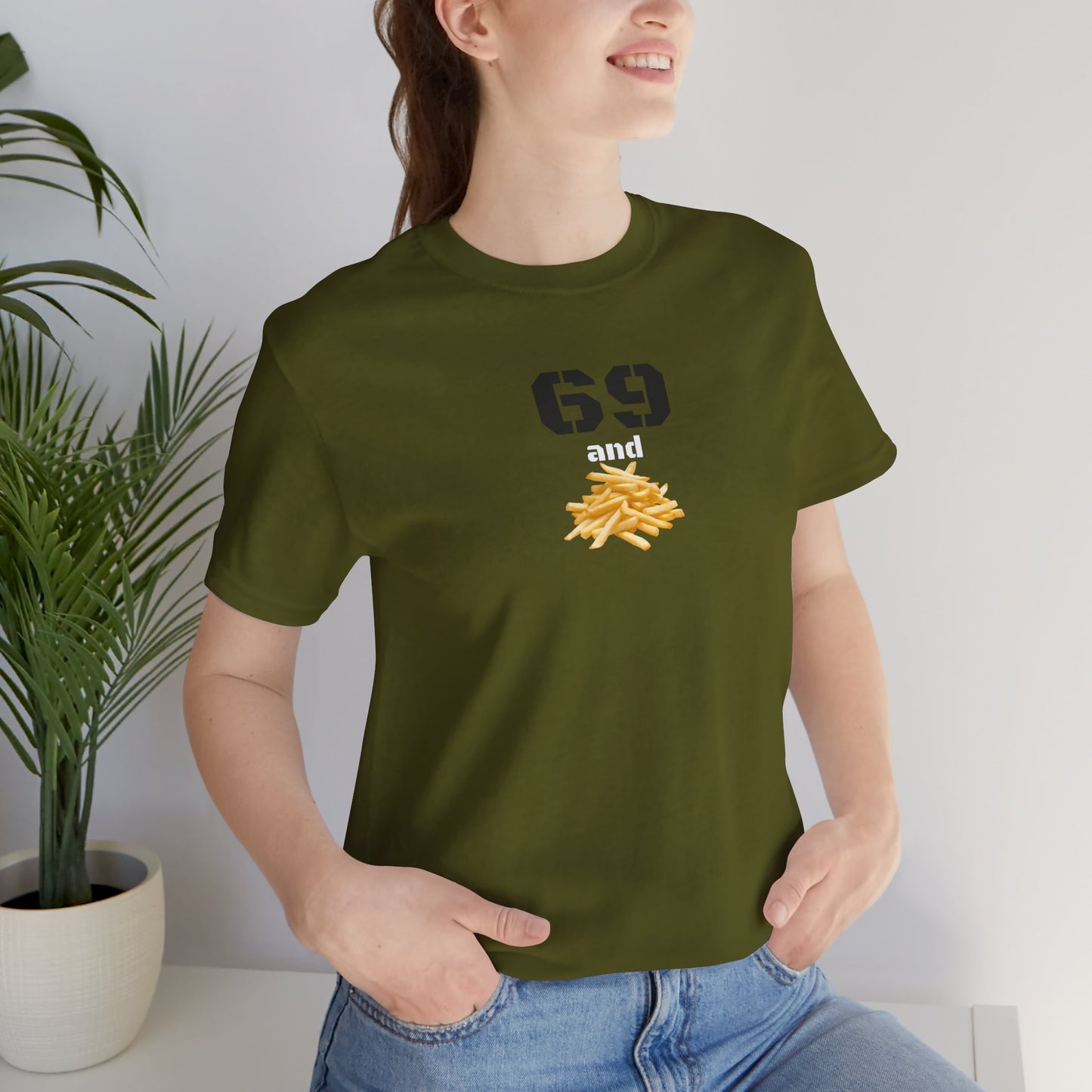 Funny 69 And French Fries Graphic Tee, Casual Humor Shirt, Cute Gift, Stylish Graphic Top, Unisex Quirky T-Shirt, Everyday Wear