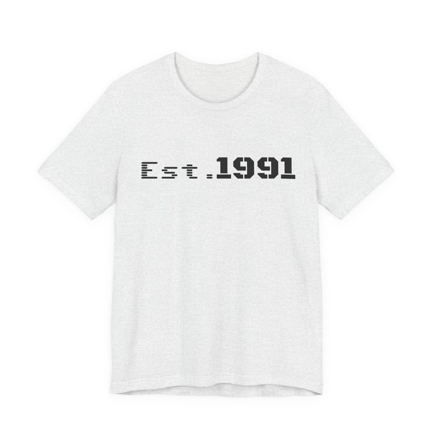 Est. 1991 T-Shirt — Vintage Born in 1991 Tee