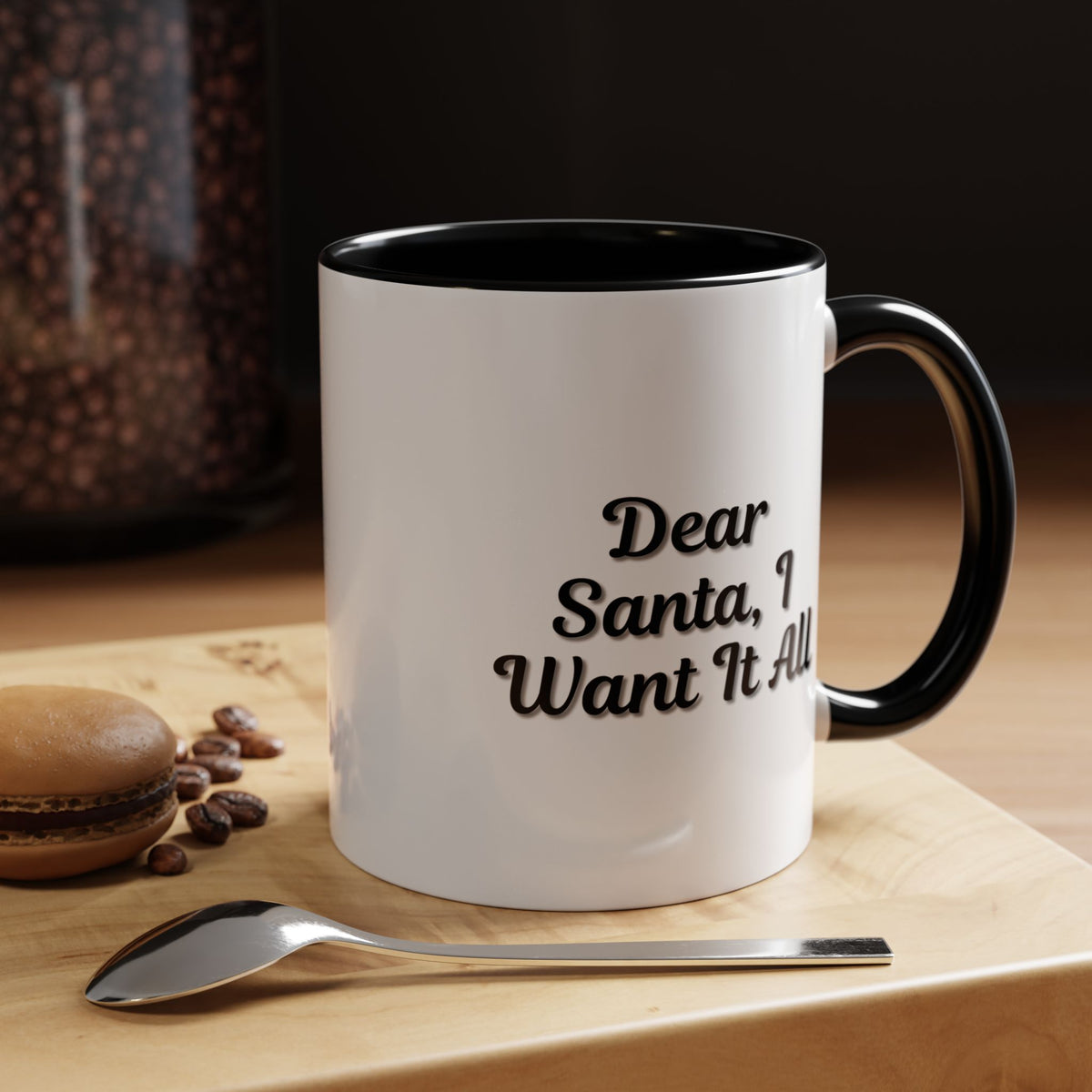 Dear Santa I Want It All Christmas coffee mug by Printify, holiday-themed ceramic mug with festive holiday design.